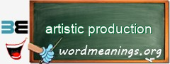 WordMeaning blackboard for artistic production
